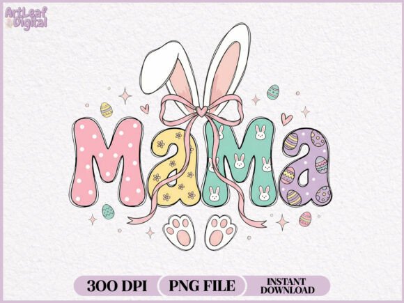 Download Mama Easter Bunny Sublimation PNG - Easter bunny Collection